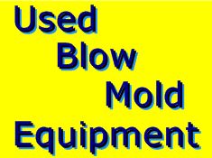 used blow mold equipment